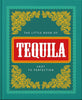 THE LITTLE BOOK OF TEQUILA SHOT TO PERFECTION